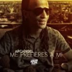 Arcangel - Me Prefieres A Mi MP3